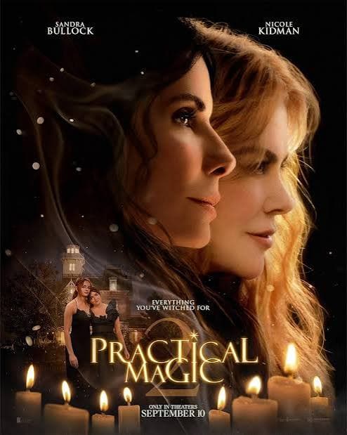 “Practical Magic 2” debuta en el primer lugar, pero decepciona en taquilla